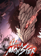 I Have To Be A Monster Cover