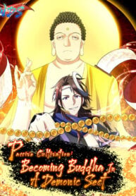 Passive Cultivation: Becoming Buddha In A Demonic Sect Cover