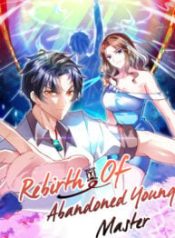 Rebirth Of Abandoned Young Master Cover